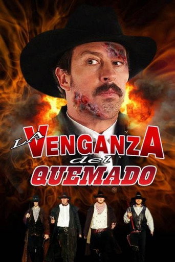 Movie poster for La venganza del quemado (2006)
