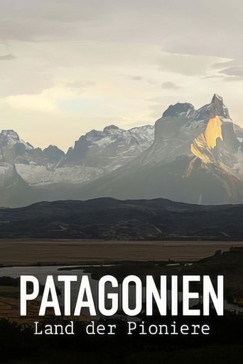 Movie poster for Patagonien - Land der Pioniere (2025)