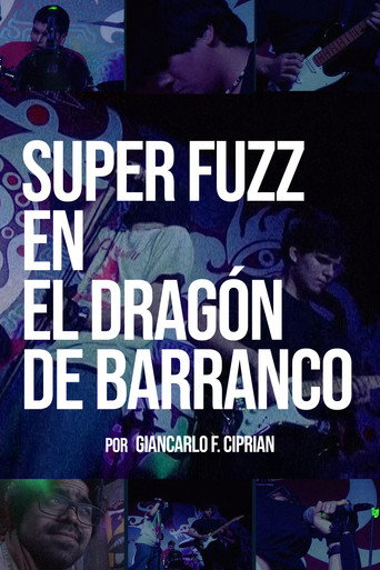 Movie poster for SUPER FUZZ EN EL DRAGÓN DE BARRANCO (2025)