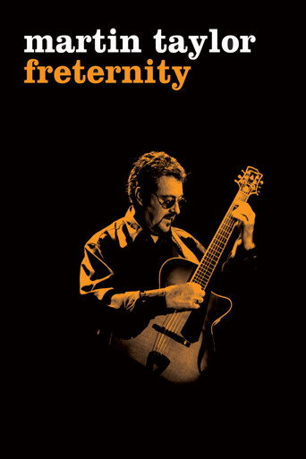 Movie poster for Martin Taylor: Freternity (2007)