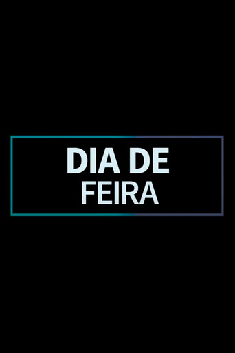 Movie poster for Dia de Feira (2018)
