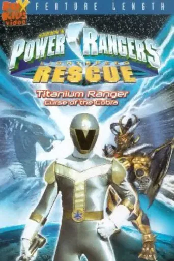 Movie poster for Power Rangers Lightspeed Rescue: Titanium Ranger - Curse of the Cobra (2000)