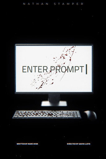 Movie poster for Enter Prompt (2024)