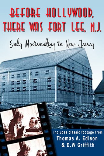 Movie poster for Before Hollywood There Was Fort Lee, N. J. (1964)