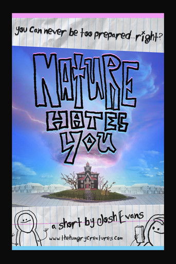 Nature Hates You poster