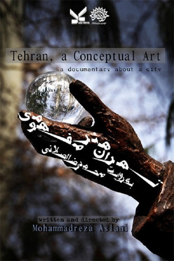 Movie poster for Tehran, A Conceptual Art (2012)