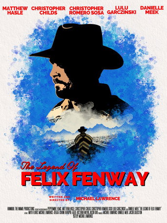 Movie poster for The Legend of Felix Fenway (2025)