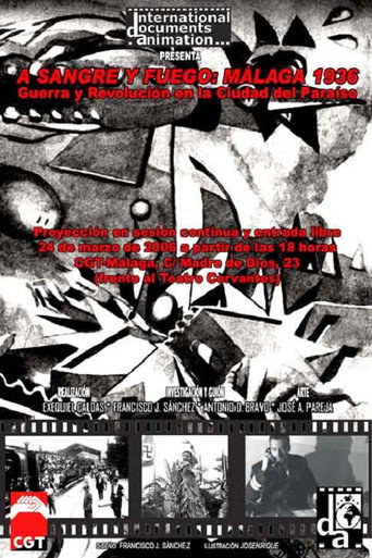 Movie poster for Blood and Fire: Málaga 1936. War and Revolution in the City of Paradise (2006)