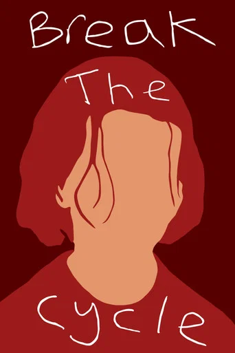 Movie poster for Break the Cycle (2024)