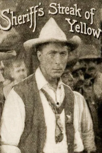 Movie poster for The Sheriff's Streak of Yellow (1915)