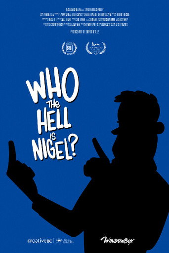 Movie poster for Who The Hell Is Nigel? (2021)