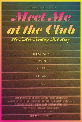 Movie poster for Meet Me at the Club: The Castro Country Club Story (2026)