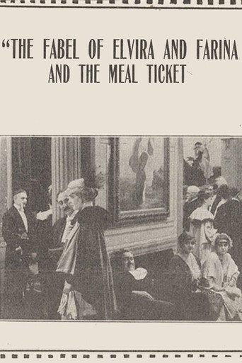 Movie poster for The Fable of Elvira and Farina and the Meal Ticket (1915)