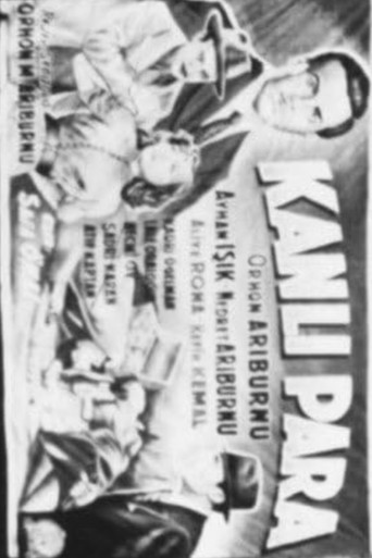 Movie poster for Kanlı Para (1953)