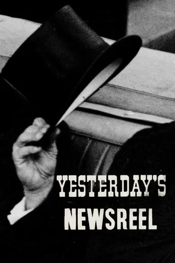 Movie poster for Yesterday’s Newsreel (1939)