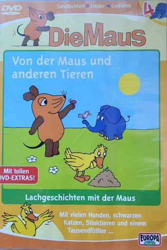 Movie poster for Die Maus - Von der Maus und anderen Tieren (2006)