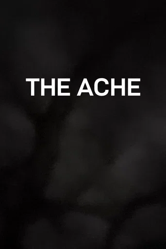 Movie poster for The Ache (2025)