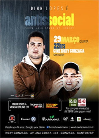 Movie poster for Dihh Lopes - Antissocial (2018)