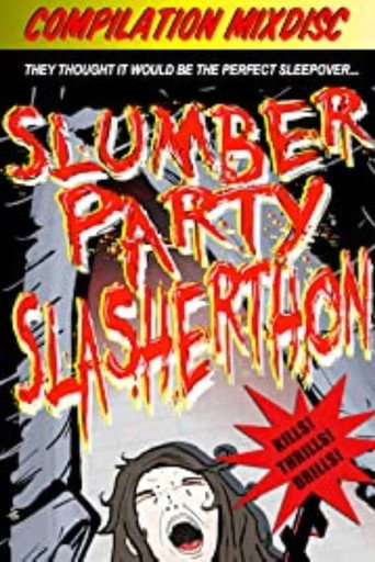 Movie poster for Slumber Party Slasherthon (2012)