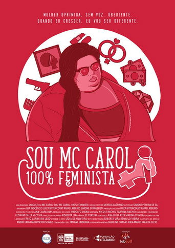 Movie poster for Eu Sou MC Carol, 100% Feminista (2018)