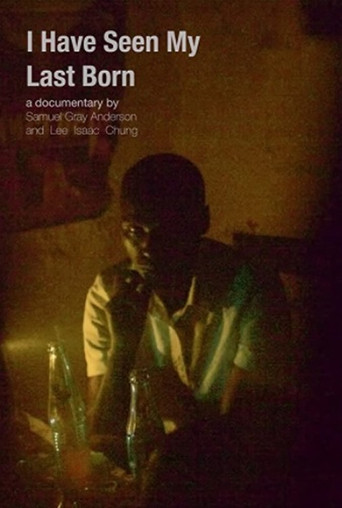 I Have Seen My Last Born poster