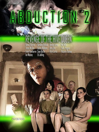 Movie poster for Abduction 2: Revenge of the Hive Queen (2018)