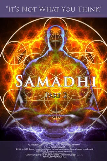 Movie poster for Samadhi Part 2: It's Not What You Think (2018)