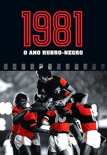 1981: O ano rubro negro poster