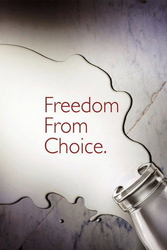 Movie poster for Freedom From Choice (2014)