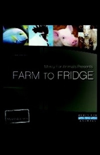 Movie poster for Farm to Fridge (2011)