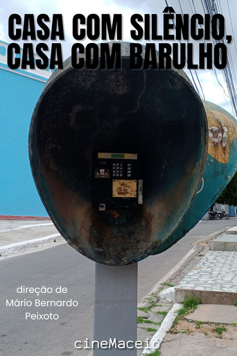 Movie poster for Casa com Silêncio, Casa com Barulho (2026)