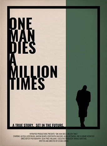 One Man Dies a Million Times poster