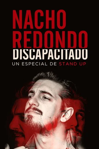 Movie poster for Nacho Redondo - Discapacitado (2023)