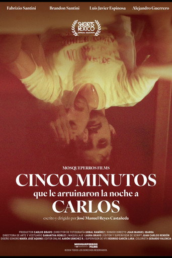 Movie poster for Five Minutes That Ruined Carlos’ Night (2024)