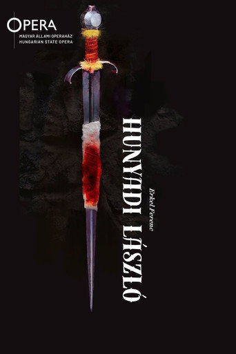 Movie poster for Hunyadi László - Hungarian State Opera (2023)