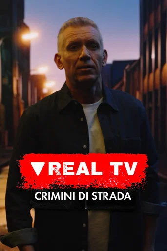 Series poster for Real TV: crimini di strada (2025)