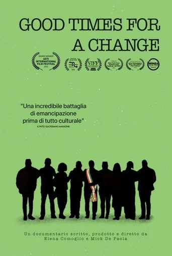 Movie poster for Good Times for a Change (2022)