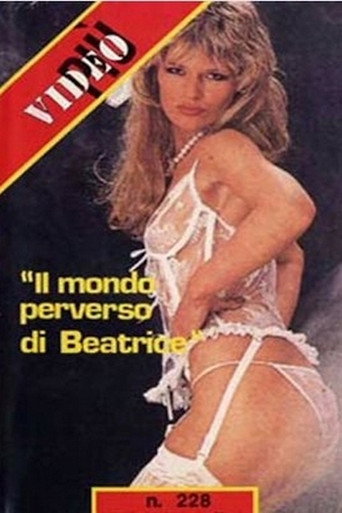 Movie poster for Il mondo perverso di Beatrice (1981)