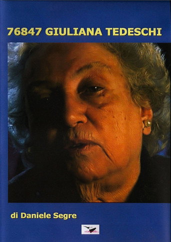 Movie poster for 76847 Giuliana Tedeschi (2013)