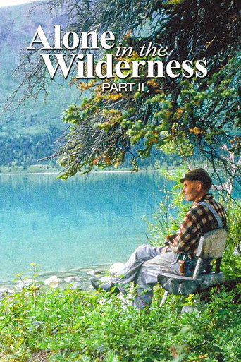 Movie poster for Alone in the Wilderness: Part II (2011)