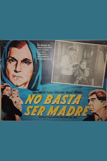 Movie poster for No basta ser madre (1937)