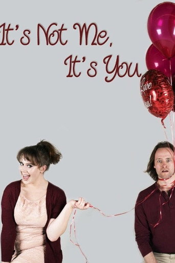 Movie poster for It's Not Me, It's You (2017)