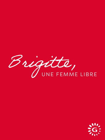 Series poster for Brigitte, une femme libre