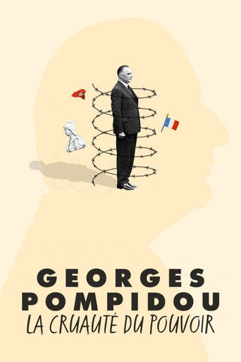 Movie poster for Georges Pompidou, la cruauté du pouvoir (2024)