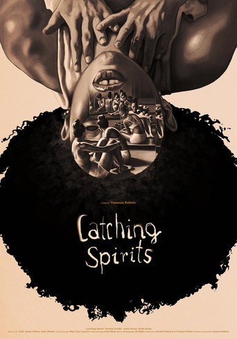 Movie poster for Catching Spirits (2022)