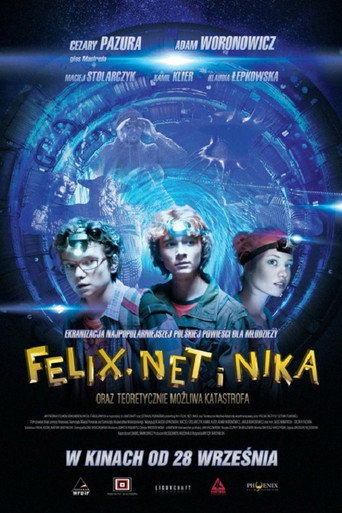 Felix, Net i Nika oraz teoretycznie możliwa katastrofa poster