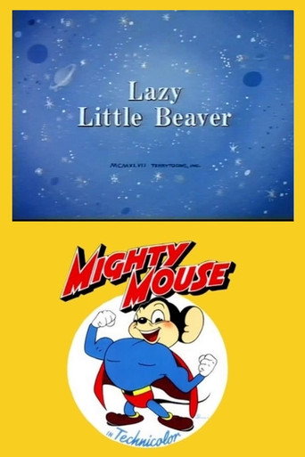 Movie poster for Lazy Little Beaver (1947)