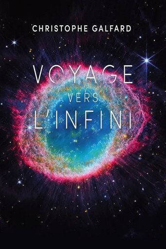 Movie poster for Voyage vers l’infini Avec Christophe Galfard (2023)