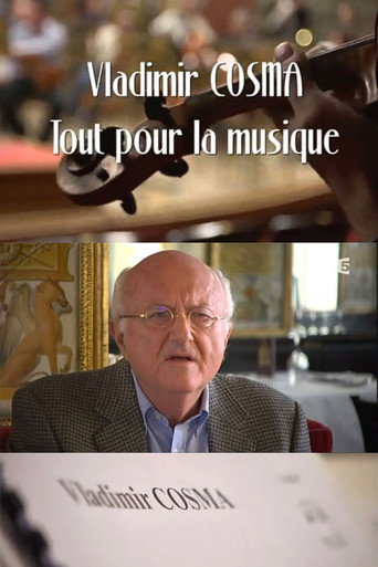 Movie poster for Vladimir Cosma, tout pour la musique (2012)