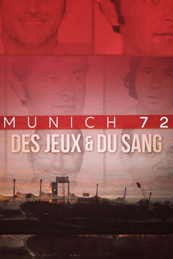 Munich 72, des jeux et du sang poster